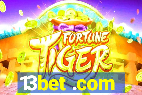 13bet .com